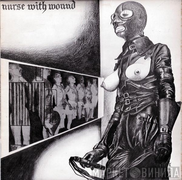  Nurse With Wound  - Chance Meeting On A Dissecting Table Of A Sewing Machine And An Umbrella