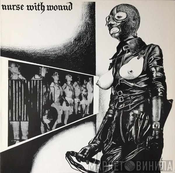  Nurse With Wound  - Chance Meeting On A Dissecting Table Of A Sewing Machine And An Umbrella