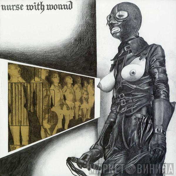  Nurse With Wound  - Chance Meeting On A Dissecting Table Of A Sewing Machine And An Umbrella