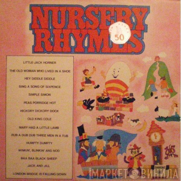  - Nursery Rhymes