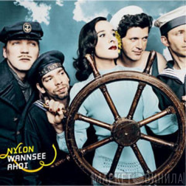  Nylon   - Wannsee Ahoi
