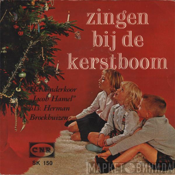 O. l. v. Kinderkoor Jacob Hamel Met Instr. Begel. O. l. v. Herman Broekhuizen  Pierre Biersma  - Zingen Bij De Kerstboom