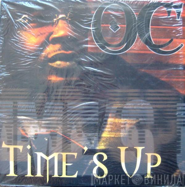  O.C.  - Time's Up