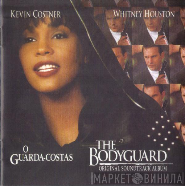  - O Guarda-Costas = The Bodyguard (Original Soundtrack Album)