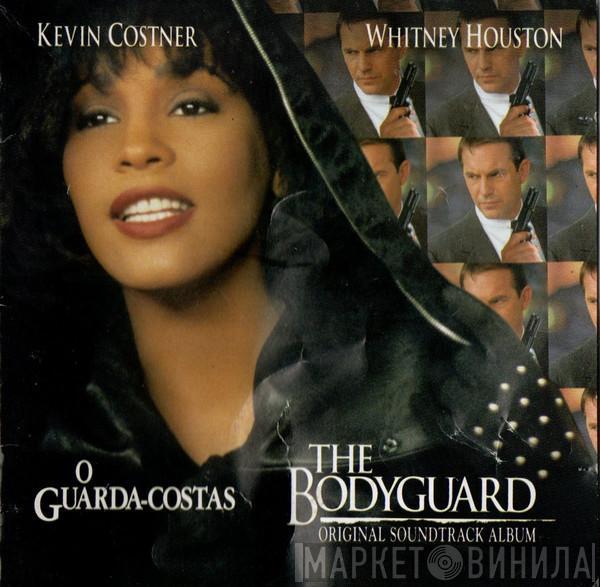  - O Guarda-Costas = The Bodyguard (Original Soundtrack Album)