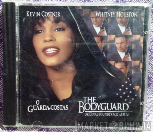  - O Guarda-Costas = The Bodyguard (Original Soundtrack Album)