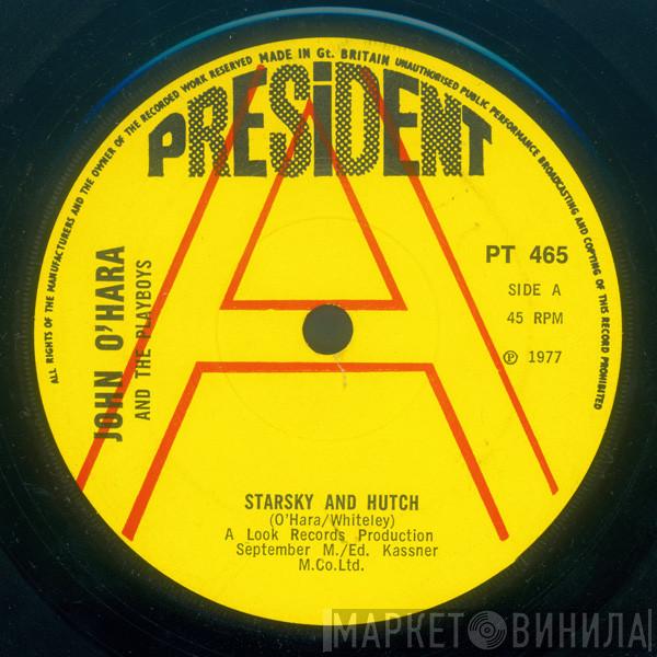 O'Hara's Playboys - Starsky And Hutch / Sister Rae