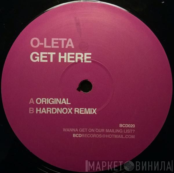 O-Leta - Get Here