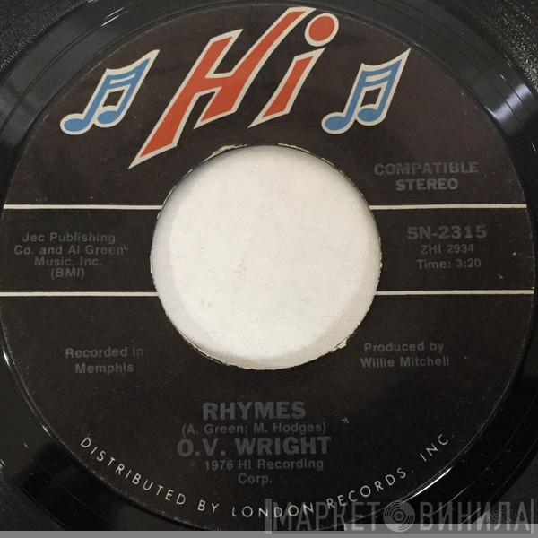  O.V. Wright  - Rhymes / Without You
