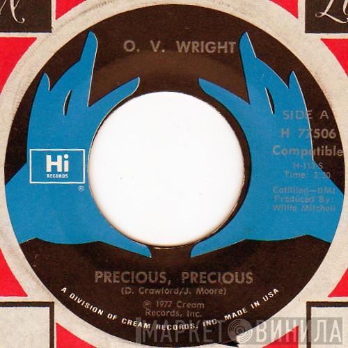 O.V. Wright - Precious, Precious