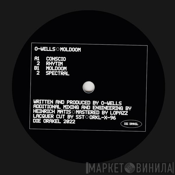 O-Wells  - Moldoom