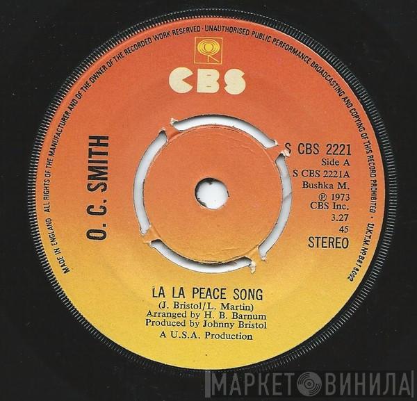 OC Smith - La La Peace Song