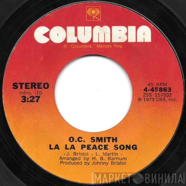 OC Smith - La La Peace Song