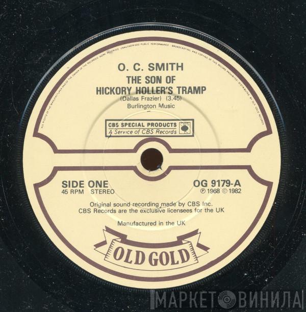 OC Smith - The Son Of Hickory Holler's Tramp / Together