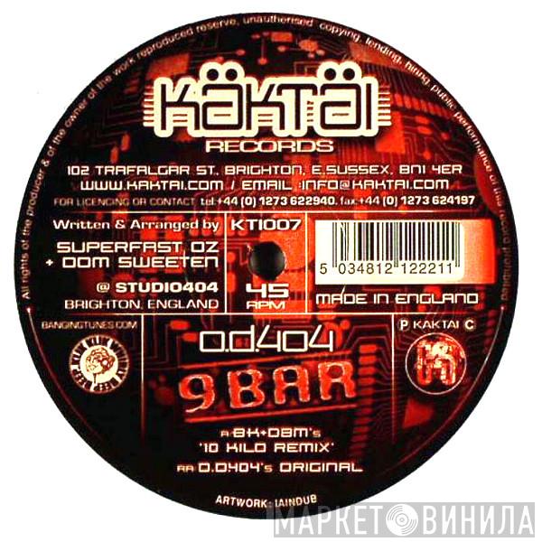  OD404  - 9 Bar