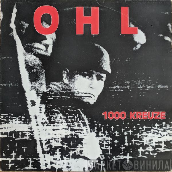  OHL  - 1000 Kreuze