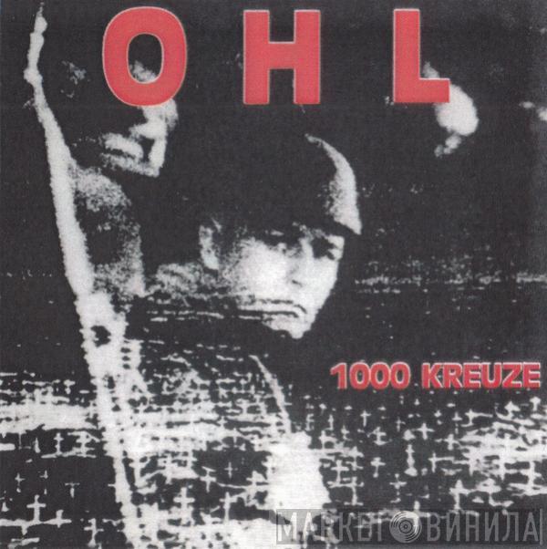  OHL  - 1000 Kreuze