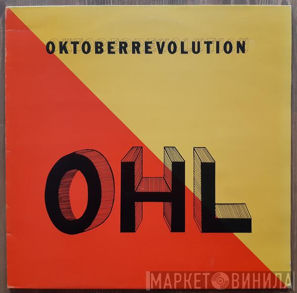  OHL  - Oktoberrevolution