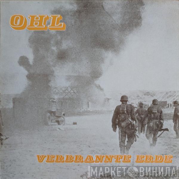 OHL - Verbrannte Erde