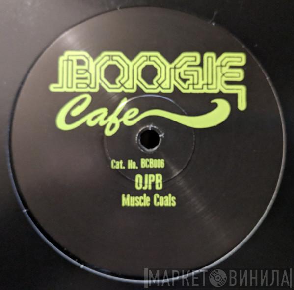 OJPB - Muscle Coals EP