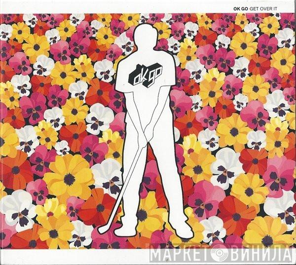 OK Go - Get Over It