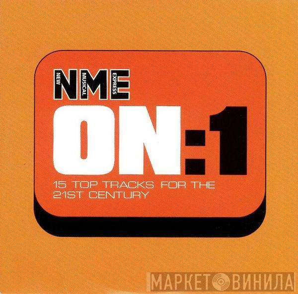  - ON:1 (15 Top Tracks For The 21st Century)