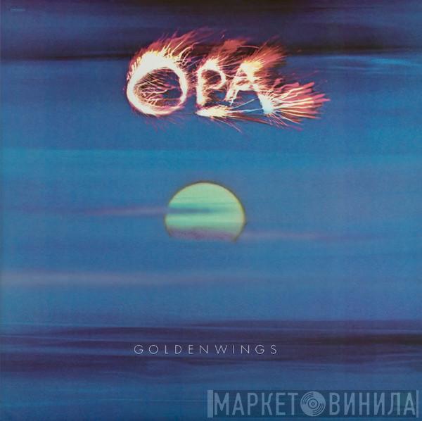 OPA - Goldenwings