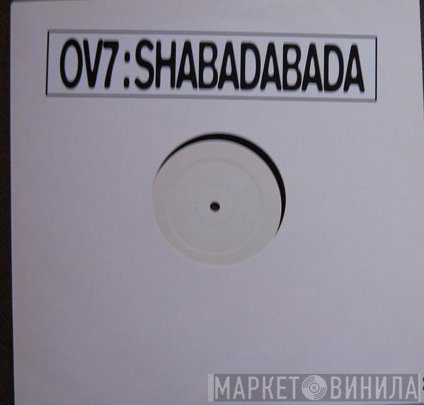  OV7  - Shabadabada