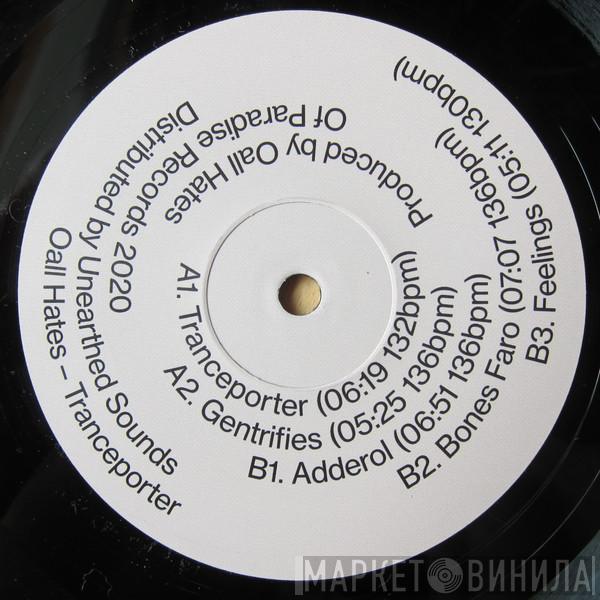 Oall Hates - Tranceporter
