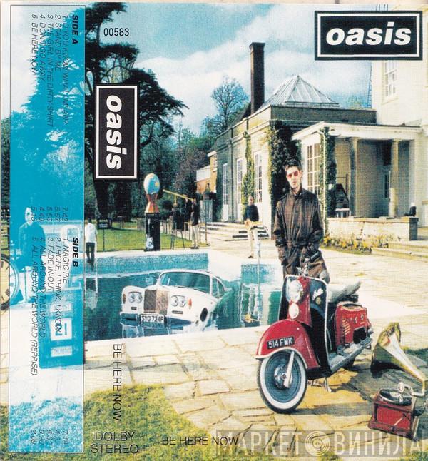  Oasis   - Be Here Now