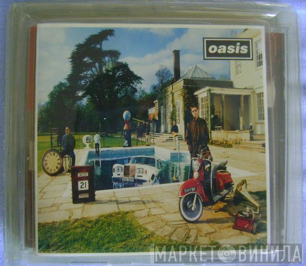 Oasis  - Be Here Now