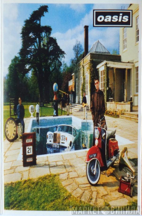 Oasis  - Be Here Now