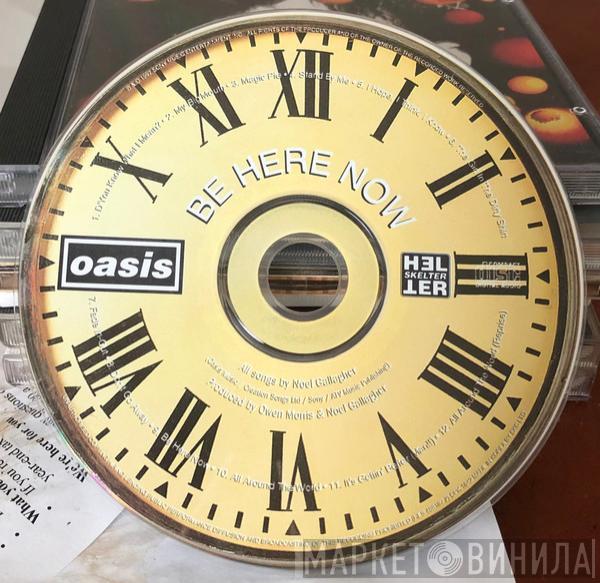  Oasis   - Be Here Now