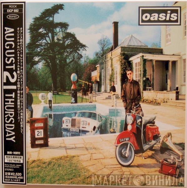 Oasis   - Be Here Now