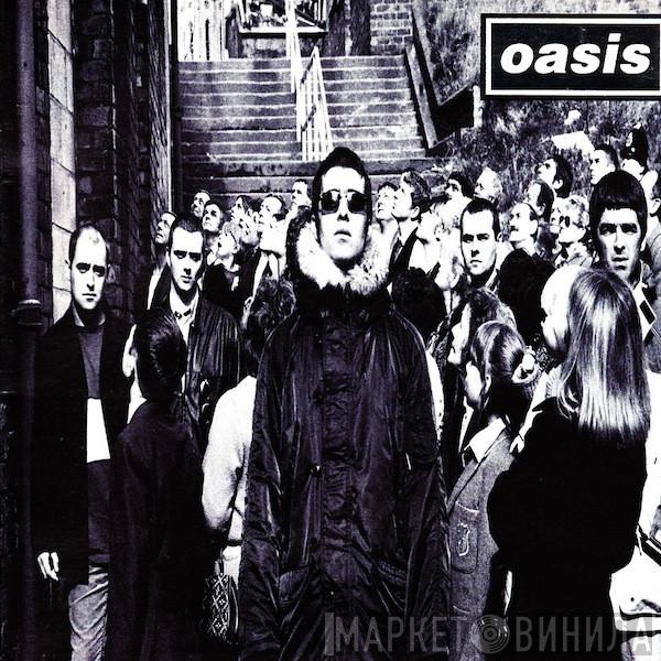  Oasis   - D'You Know What I Mean?