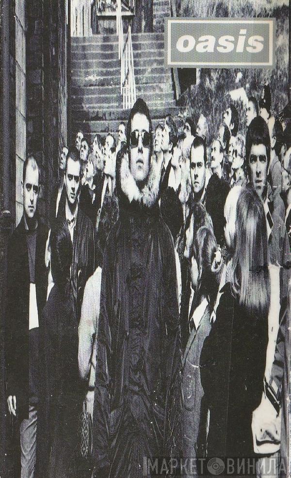  Oasis   - D'You Know What I Mean?