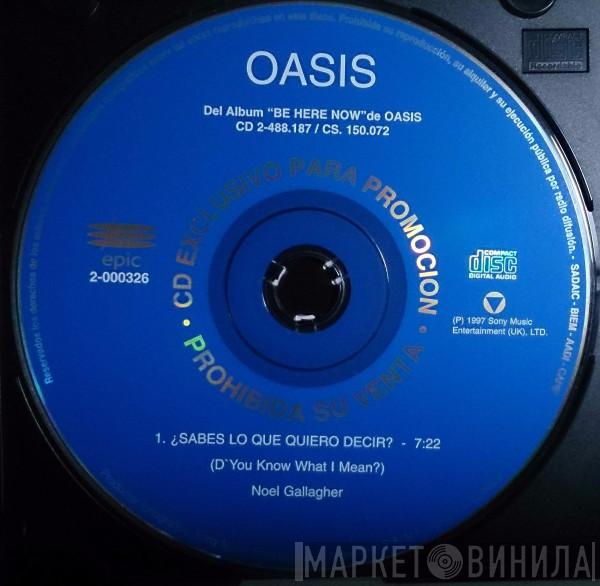  Oasis   - Del Album "Be Here Now" de Oasis