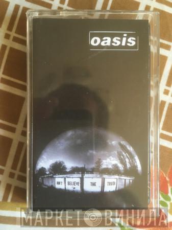  Oasis   - Don't Believe The Truth