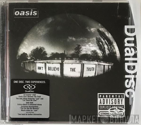  Oasis   - Don't Believe The Truth