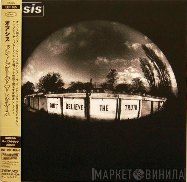 Oasis   - Don't Believe The Truth