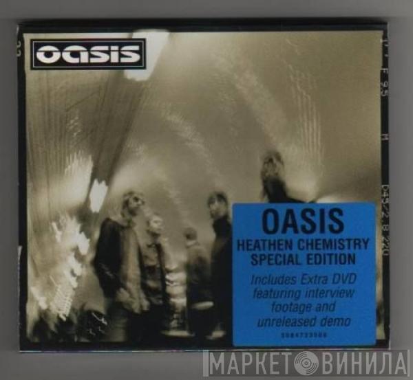  Oasis   - Heathen Chemistry