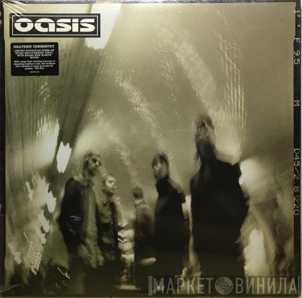  Oasis   - Heathen Chemistry