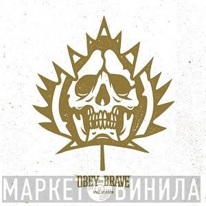 Obey The Brave - Mad Season