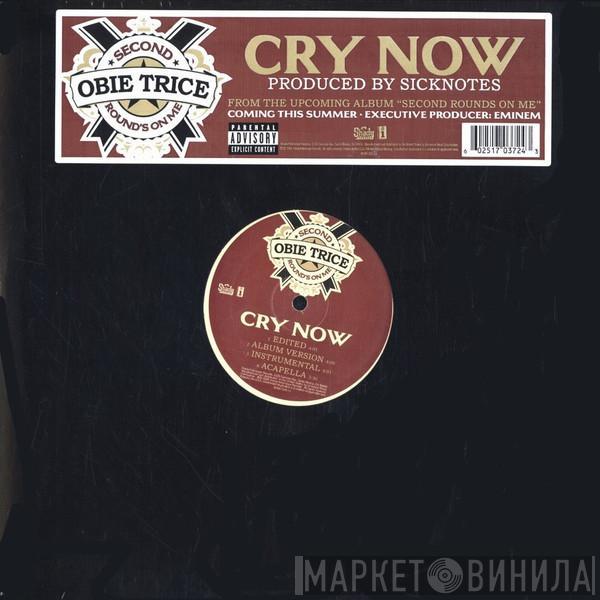 Obie Trice - Cry Now