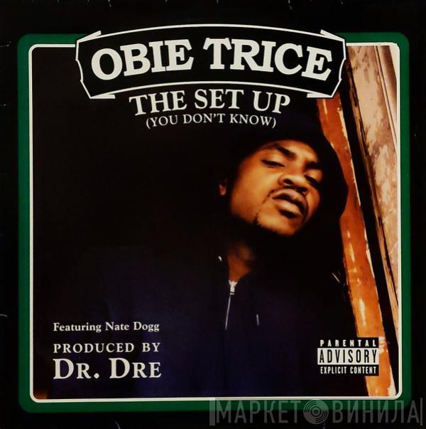 Obie Trice, Nate Dogg - The Set Up (You Don't Know)