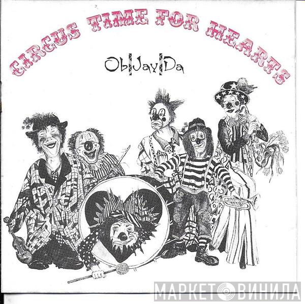 Objayda - Circus Time For Hearts