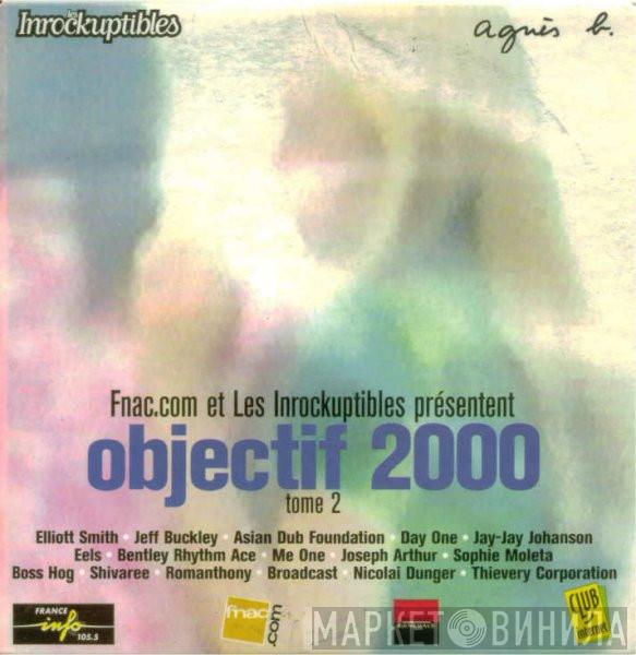  - Objectif 2000 - Tome 2