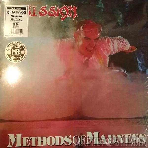 Obsession  - Methods Of Madness