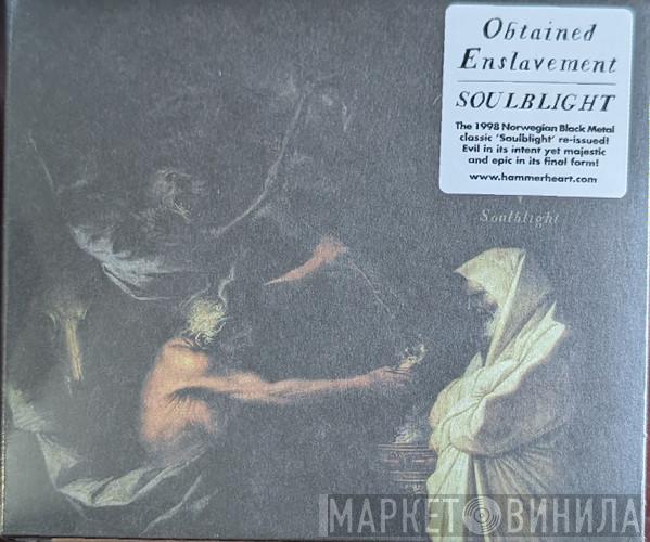 Obtained Enslavement - Soulblight