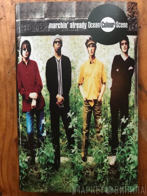 Ocean Colour Scene  - Marchin' Already